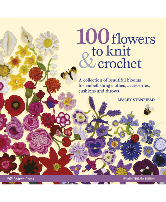 100 Flowers to Knit & Crochet (Book)