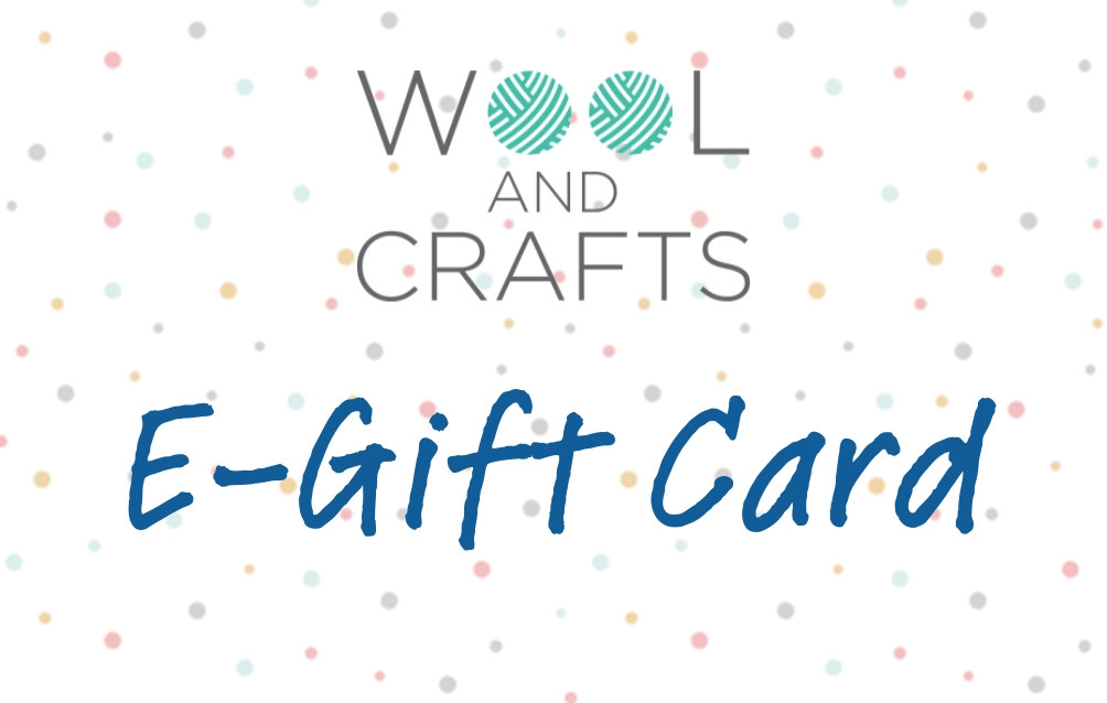 Wool and Crafts E-Gift Card